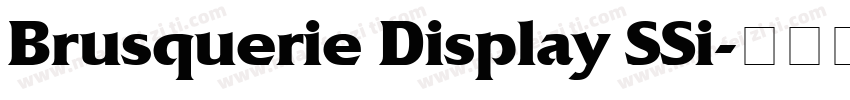 Brusquerie Display SSi字体转换